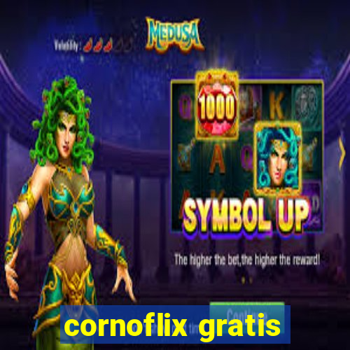 cornoflix gratis